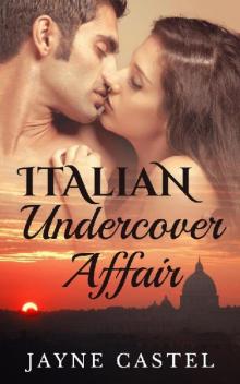 Italian Undercover Affair Read online