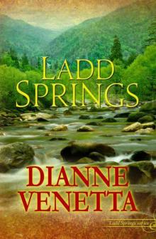 Ladd Springs (Ladd Springs, Book #1) Read online