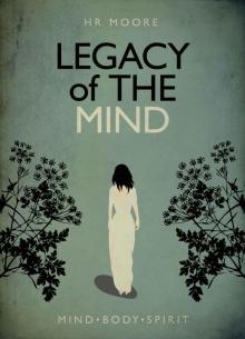 Legacy of the Mind (The Legacy Trilogy Book 1) Read online