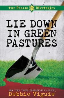 Lie Down in Green Pastures Read online
