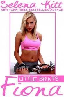 Little Brats: Fiona: Forbidden Taboo Erotica Read online