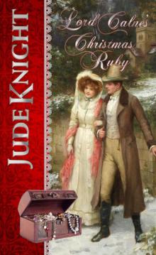 Lord Calne's Christmas Ruby Read online
