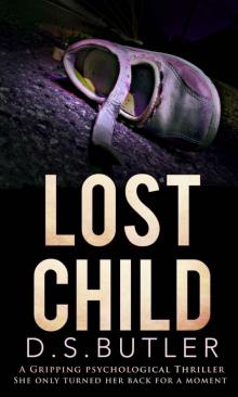 Lost Child: A Gripping Psychological Thriller