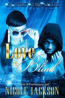 Love is Blind (G Street Chronicles Presents) Read online