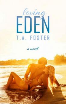 Loving Eden Read online