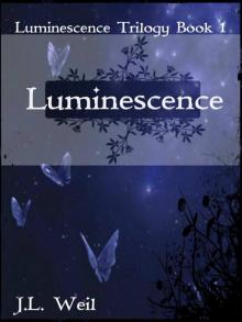 Luminescence (Luminescence Trilogy) Read online