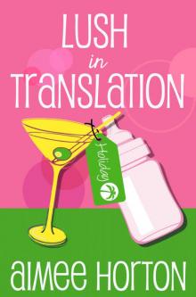 Lush in Translation Read online