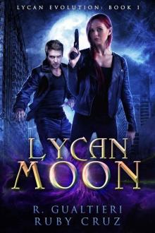 Lycan Moon: An Urban Fairy Tale (Lycan Evolution Book 1) Read online