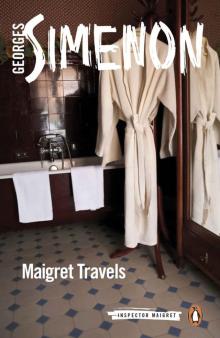 Maigret 51 Maigret Travels Read online