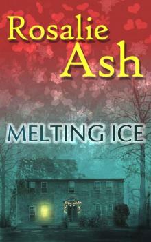 Melting Ice (Roundwell Farm Trilogy) Read online