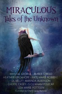 Miraculous: Tales of the Unknown Read online
