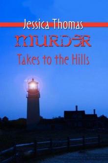 Murder Takes to the Hills Read online