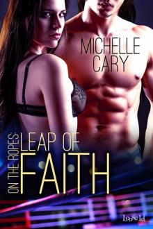 On the Ropes 1: Leap of Faith Read online