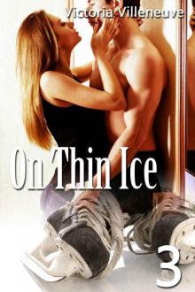 On Thin Ice 3 Read online