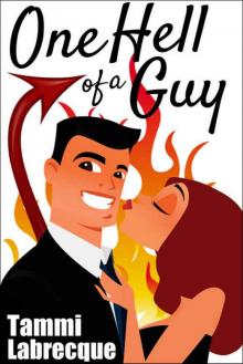 One Hell of a Guy: The Cambion Trilogy, Book 1 Read online