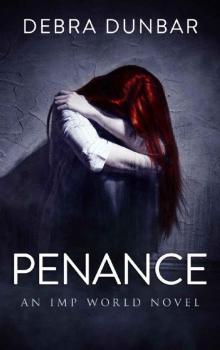 Penance_An Imp World Novel Read online