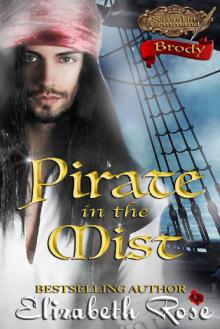 Pirate in the Mist_Brody Read online