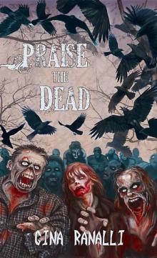Praise the Dead Read online