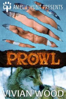 Prowl (Winter Pass Wolves Book 3) Read online