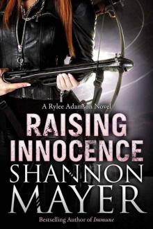 Raising Innocence: A Rylee Adamson Novel (Book 3) Read online