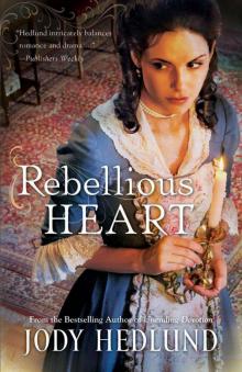 Rebellious Heart Read online
