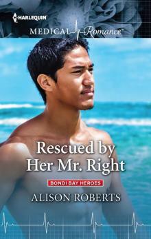 Rescued by Her Mr. Right Read online