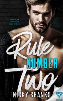 Rule Number Two (Rule Breakers Book 2) Read online