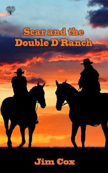 Scar and the Double D Ranch Read online