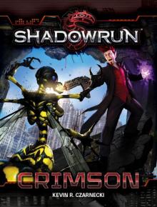 Shadowrun: Crimson Read online