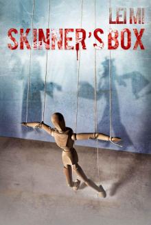 Skinner's Box (Fang Mu (Eastern Crimes)) Read online