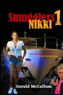 Smugglers 1: Nikki Read online