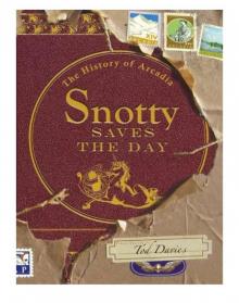 Snotty Saves the Day Read online