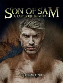 Son of Sam (The Last Scribe Prequels Book 4) Read online