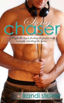 Song Chaser (Chasers) Read online