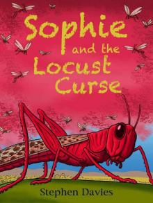 Sophie and the Locust Curse