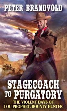 Stagecoach to Purgatory Read online