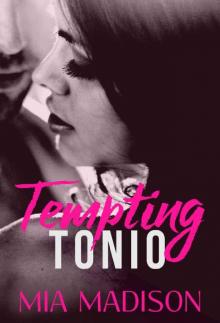 Tempting Tonio (A Steamy Older Man - Younger Woman Romance) (The Adamos Book 1) Read online