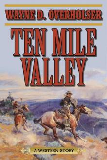Ten Mile Valley Read online