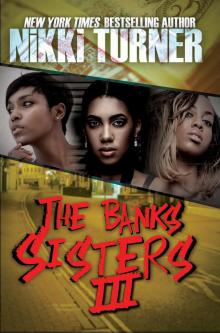 The Banks Sisters 3 Read online