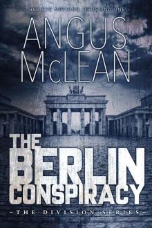 The Berlin Conspiracy (The Division Book 4) Read online