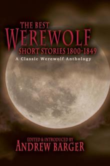 The Best Werewolf Short Stories 1800-1849 Read online