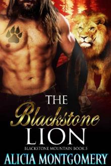 The Blackstone Lion: Blackstone Mountain Book 5 Read online