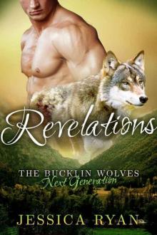 The Bucklin Wolves Next Generation: Revelations Read online