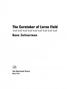The Caretaker of Lorne Field Read online