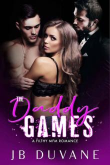 The Daddy Games: A Filthy MFM Romance Read online
