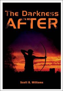 The Darkness After: A Novel Read online