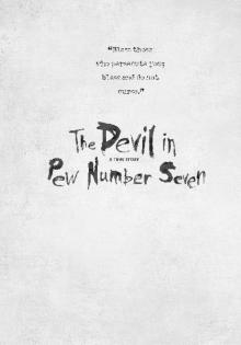 The Devil in Pew Number Seven