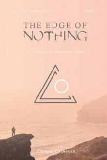 The Edge of Nothing_The Lex Chronicles_Book 1