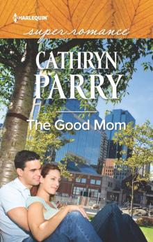 The Good Mom Read online
