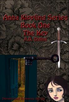The Key (#1 of Anna Kippling Series) Paranormal romance by A.D. Duling Read online